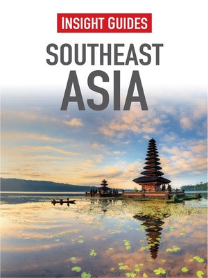 Insight Guides: Southeast Asia - ebook